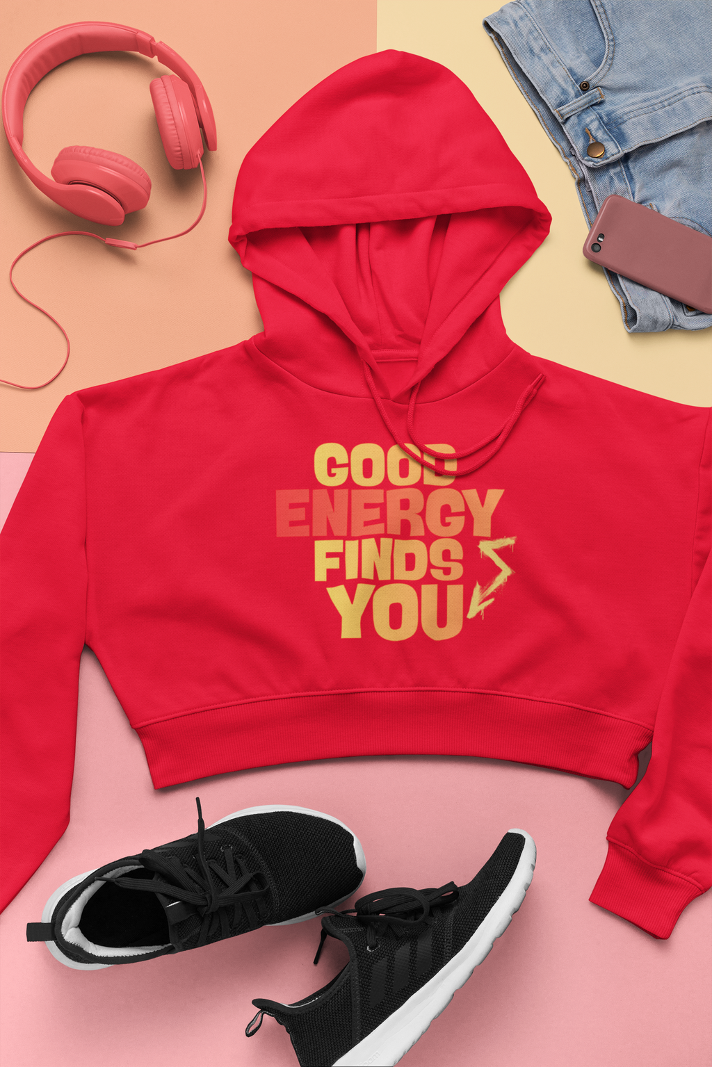 Hoodie — "Good Energy Finds You" Positive Vibes Pullover