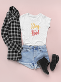 Stay Kind T-Shirt — Positive Message Graphic Tee