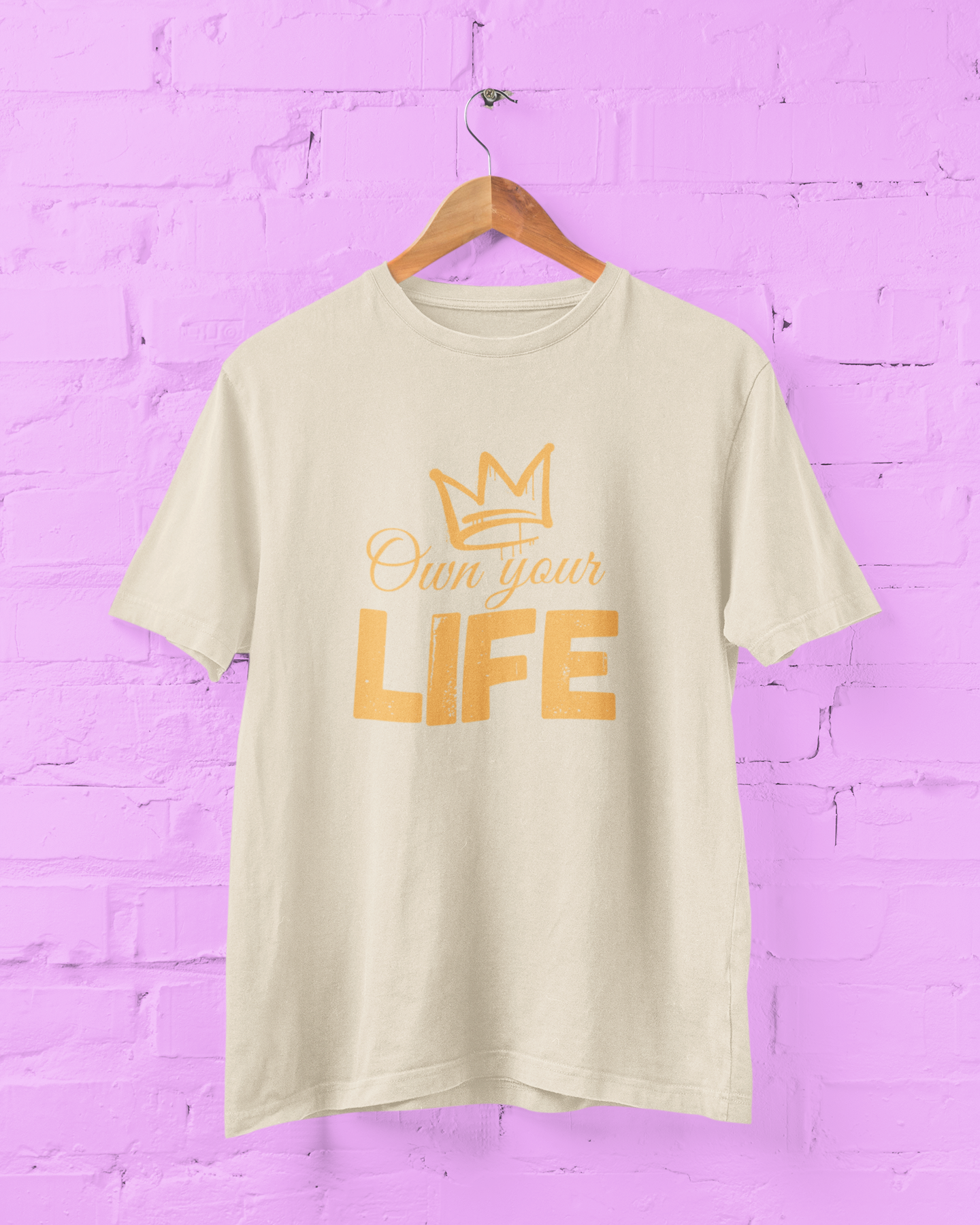 Own Your Life T-Shirt — Motivational Crown Graphic Tee