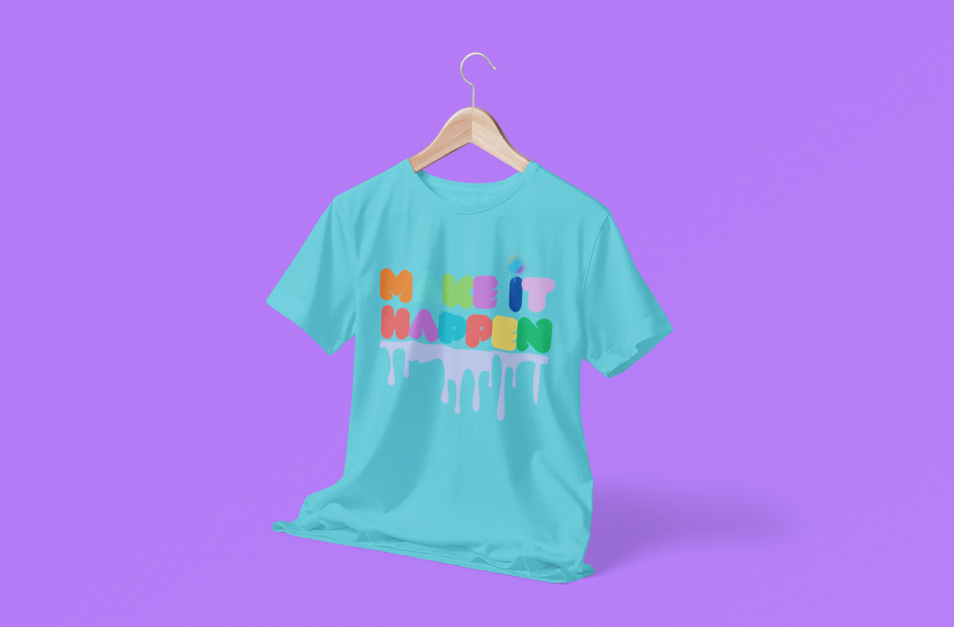 Make It Happen Colorful Drip T-Shirt