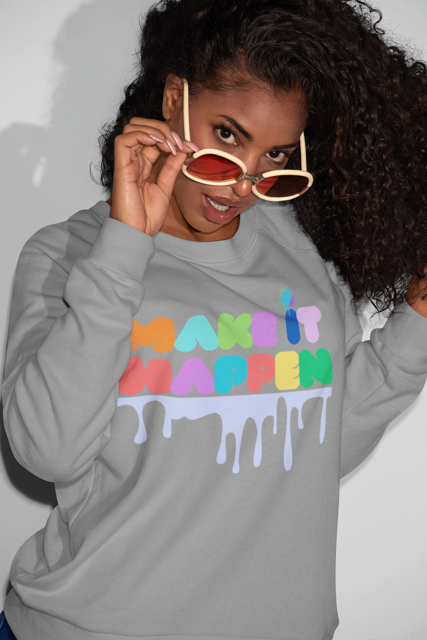 Make It Happen Crewneck Sweatshirt — Colorful Drip Motivational Pullover